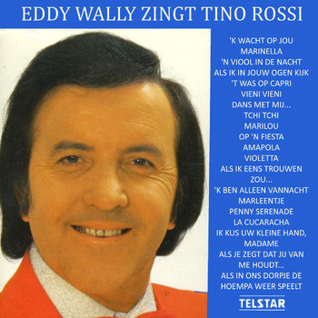 Eddy Wally - Eddy Wally Zingt Tino Rossi
