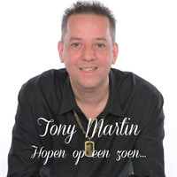 Tony Martin - Hopen Op Een Zoen