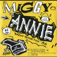 Miggy - Annie (Radio House Mix `89)