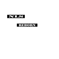 NLS - Reborn