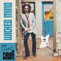Mike Campbell & The Dirty Knobs - Wicked Mind