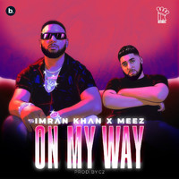 Imran Khan - On My Way