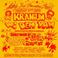 Kranium - Wi Deh Yah (Explicit)