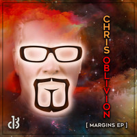 Chris Oblivion - Margins (EP)