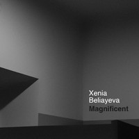 Xenia Beliayeva - Magnificent