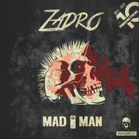 Zadro - Mad Man (Explicit)
