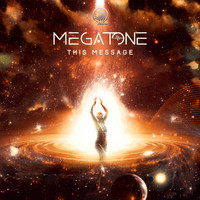 Megatone - This Message
