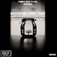 Funky Jack Flash, Potorro - Rastafari From Cadiz