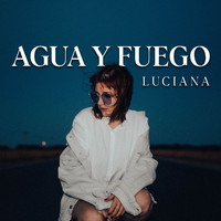 Luciana - Agua y Fuego