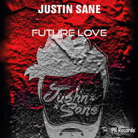 Justin-Sane - Future Love