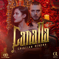 Cristian Rivera - Canalla