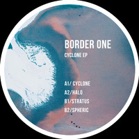 Border One - Cyclone EP