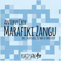 Antony Crox - Marafiki Zangu