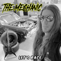 The Mechanic - Let's Race
