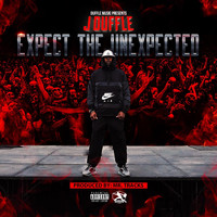 J Duffle - Expect the Unexpected (Explicit)