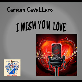 Carmen Cavallaro - I Wish You Love
