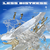Less Distress - Dance Floor Soul-Searching