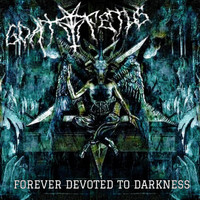 Goat Fetus - Forever Devoted To Darkness