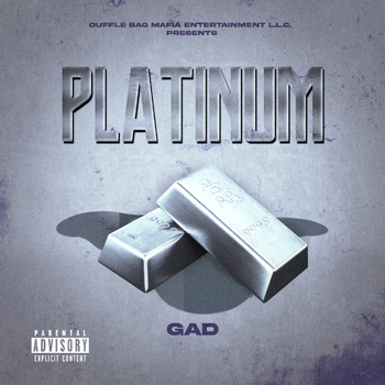 Gad - Platinum (Explicit)