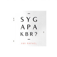 Awi Rafael - SYG APA KBR