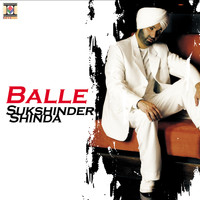 Sukshinder Shinda - Balle