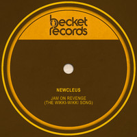 Newcleus - Jam on Revenge (The Wikki-Wikki Song)