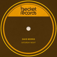 David Morris - Saturday Night