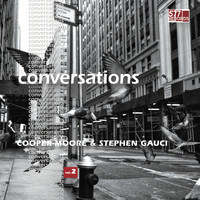 Cooper-Moore and Stephen Gauci - Conversations Vol. 2