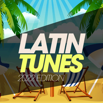 Various Artists - Latin Tunes 2022 Edition