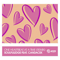 Soulfuledge - One Heartbeat at a Time (Soulfuledge's Lovestruck Vocal Mix)