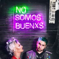 Vesta Lugg - No Somos Buenxs (feat. Pablo Feliu)