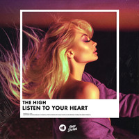 The High - Listen to Your Heart
