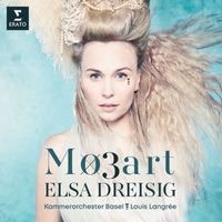 Elsa Dreisig - Mozart x 3