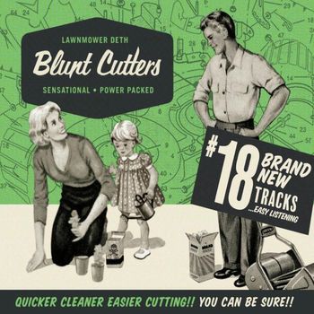 Lawnmower Deth - Blunt Cutters