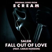 Salem - Fall Out Of Love (feat. Carlie Hanson)