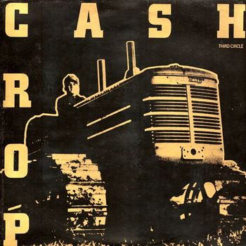 Third Circle - Cash Crop