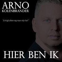 Arno Kolenbrander - Hier Ben Ik