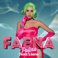 POLINA - Faena (feat. Llane)