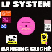 LF SYSTEM - Dancing Cliché (Catz ‘n Dogz Remix)