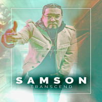 Samson - Transcend (Explicit)