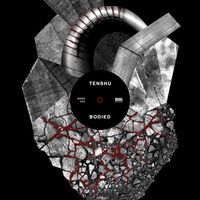 Tenshu - Bodied E.P