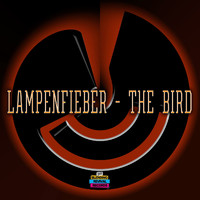 Lampenfieber - The Bird