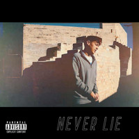 Deuce - Never Lie (Explicit)
