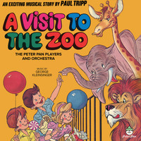 The Peter Pan Players and Orchestra - A Visit To The Zoo