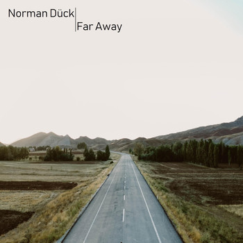 Norman Dück - Far Away