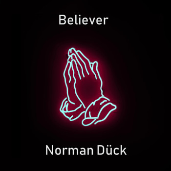 Norman Dück - Believer
