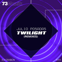 Julio Posadas - Twilight (Remixes)