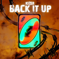 Kizer - Back It Up