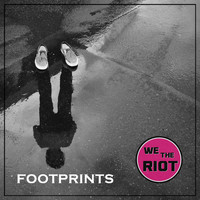 We The Riot - Footprints