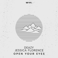 Deazy - Open Your Eyes